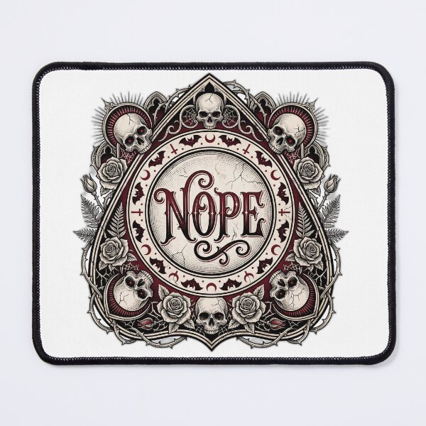 Item preview, Ouija Board Planchette NOPE Gothic Sarcasm designed and sold by ryanguas.