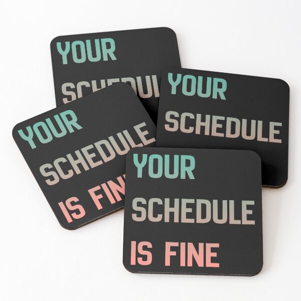 Item preview, Your Schedule Is Fine Minimalist Gradient Typography designed and sold by ByDanielDesigns.