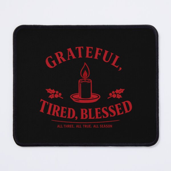 Item preview, Grateful, Tired, Blessed, Faith Christmas Identity Graphic designed and sold by PhylonBoxx.