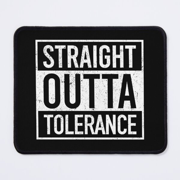 Item preview, Straight Outta Tolerance - Funny parody designed and sold by xelkaiory.