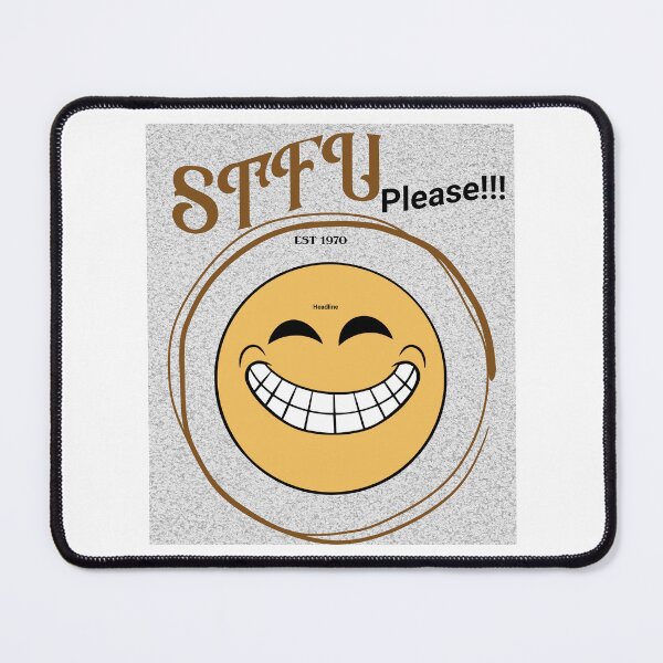 Item preview, STFU designed and sold by Glen McDonald.