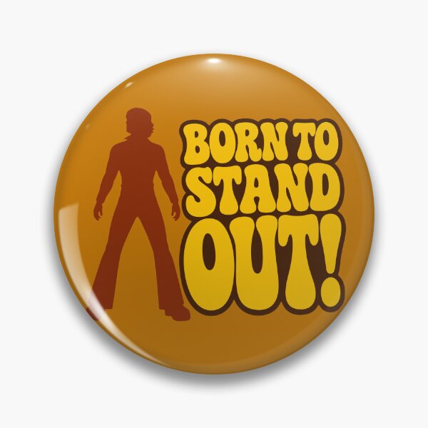 Item preview, Born To Stand Out designed and sold by fadilow.