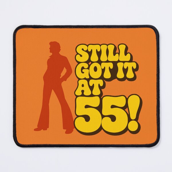 Item preview, Still Got It At 55 Men designed and sold by fadilow.