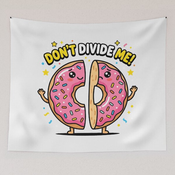 Item preview, Don't Divide Me Kawaii Donut Cute Food Pun designed and sold by SplashTastic.