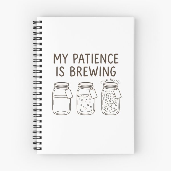 Item preview, My Patience Is Brewing Funny Coffee Lover Fermentation Quote T-Shirt designed and sold by StickerNestYou.