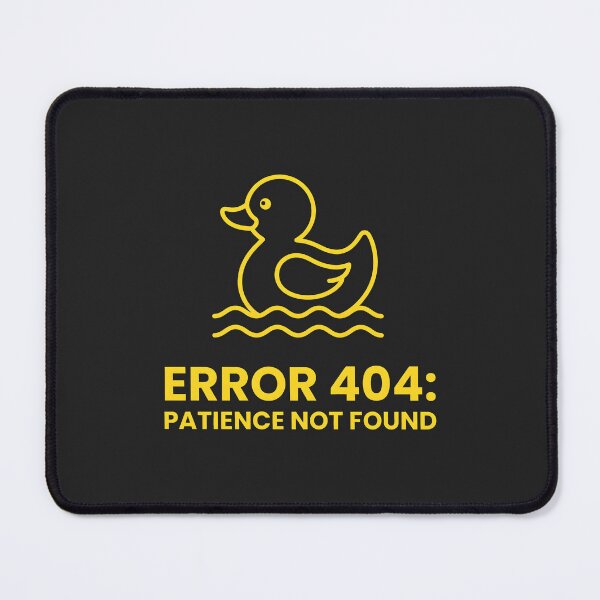 Item preview, Error 404 Patience Not Found Software Engineer Tech Humor designed and sold by SplashTastic.