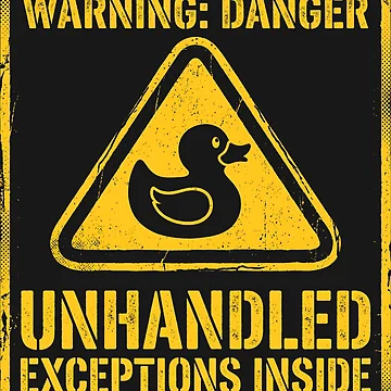 Artwork thumbnail, Warning Danger Unhandled Exceptions Inside Developer Humor Tech Humor by SplashTastic