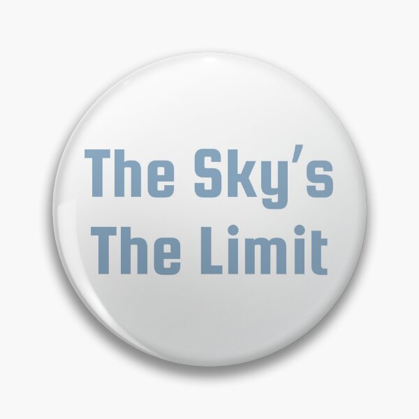 Item preview, The Sky's The Limit" designed and sold by DaydreamStudiox.