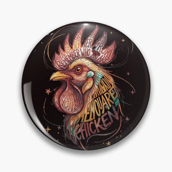 Item preview, Remember Who You Are Chicken designed and sold by SkrabinhoArt.