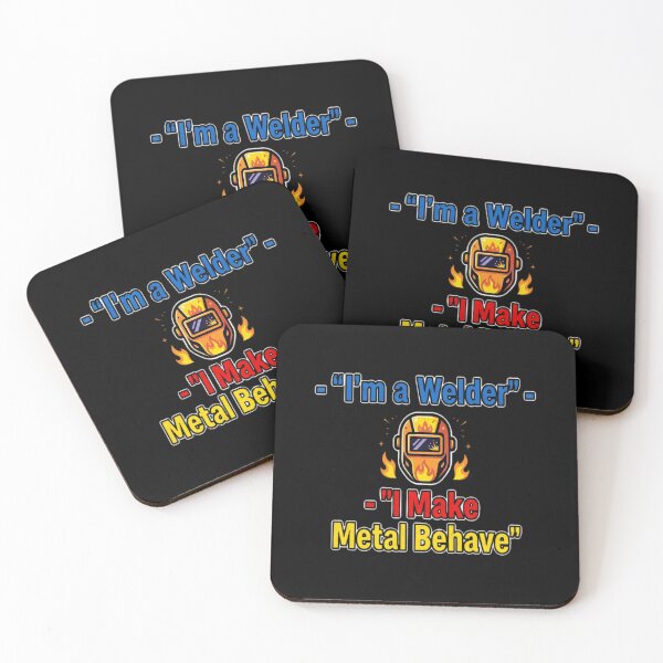 Item preview, Im A Welder I Make Metal Behave Funny designed and sold by BliaBu27.