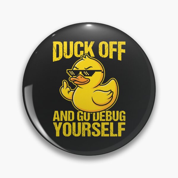 Item preview, Duck Off And Go Debug Yourself Software Engineer Tech Humor designed and sold by SplashTastic.