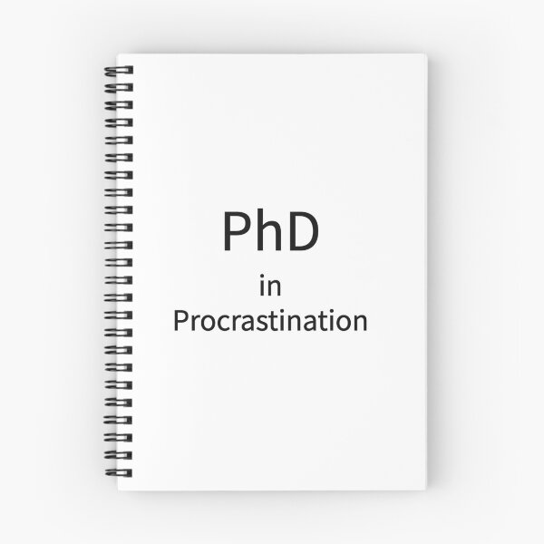 Item preview, PhD in Procrastination Funny Meme Tee designed and sold by low battery meme design.