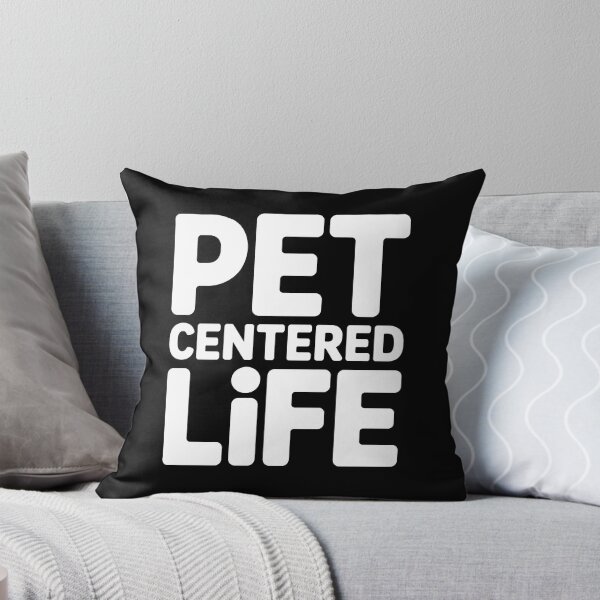 Item preview, Pet Centered Life Typography designed and sold by SoyLamderma.