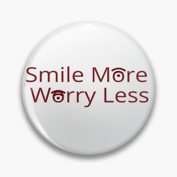Item preview, SMILE MORE WORRY LESS designed and sold by MR4me.