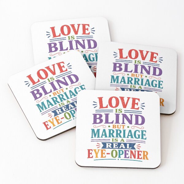 Item preview, Love is blind but marriage is a real eye opener designed and sold by nimmitrends.
