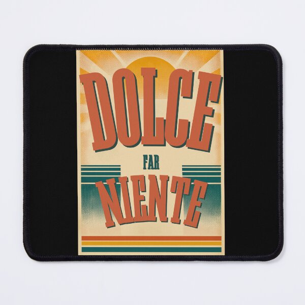 Item preview, il Dolce far niente designed and sold by LaughandLaugh.
