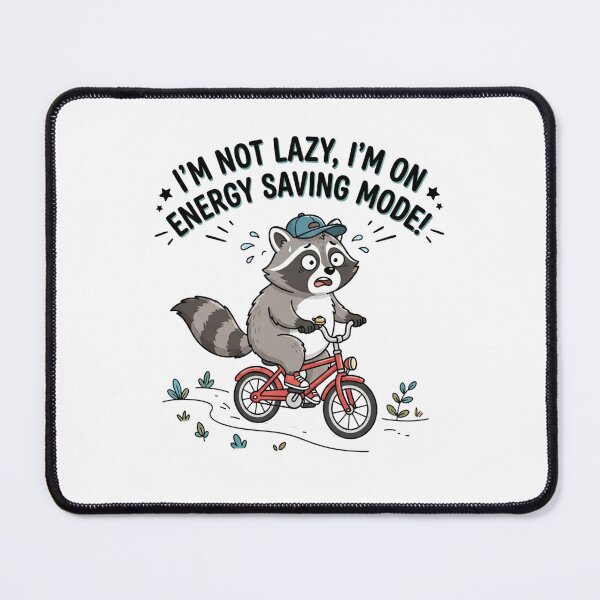 Item preview, Im Not Lazy Im On Energy Saving Mode Raccoon designed and sold by Owcomm.