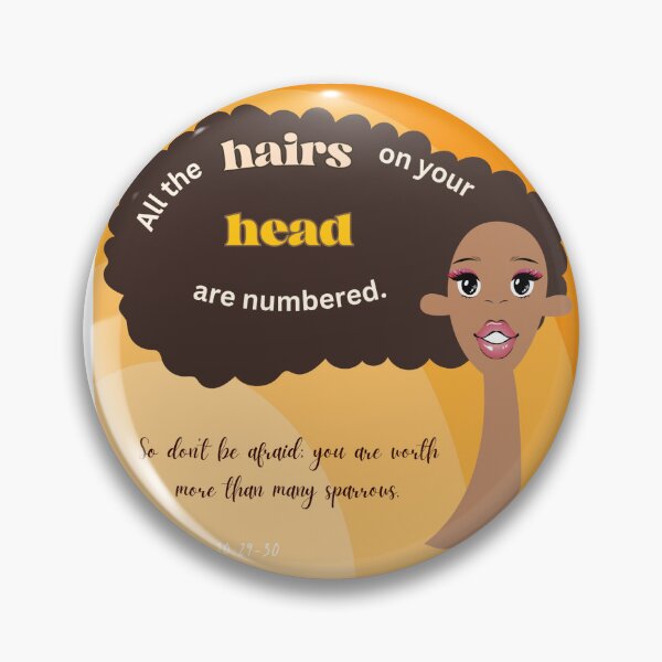 Item preview, All Your Hairs Are Numbered designed and sold by melaninandmanna.