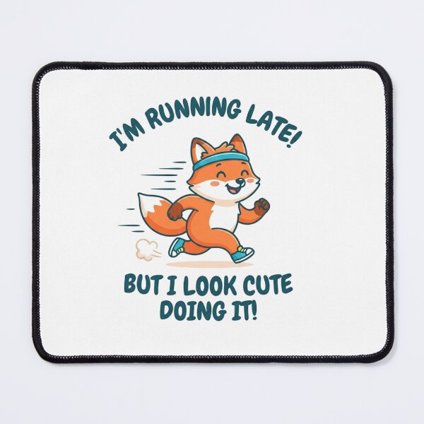 Item preview, Cute Running Fox Running Late Joke designed and sold by Owcomm.