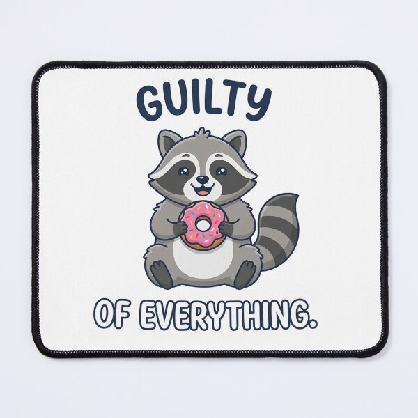 Item preview, Guilty Of Everything Cute Raccoon Donut Lover designed and sold by Owcomm.