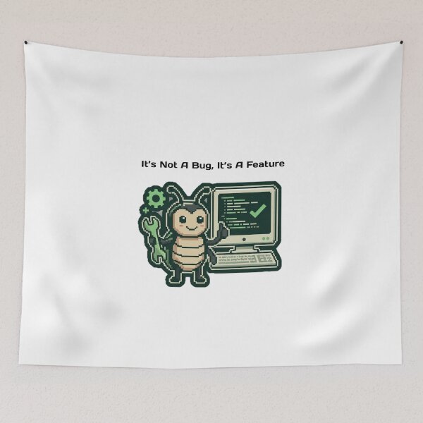 Item preview, It's Not A Bug It's A Feature Programmer  Bug Pixel Art  designed and sold by Ahilwani.