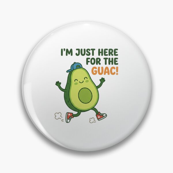 Item preview, Im Just Here For The Guac designed and sold by Owcomm.