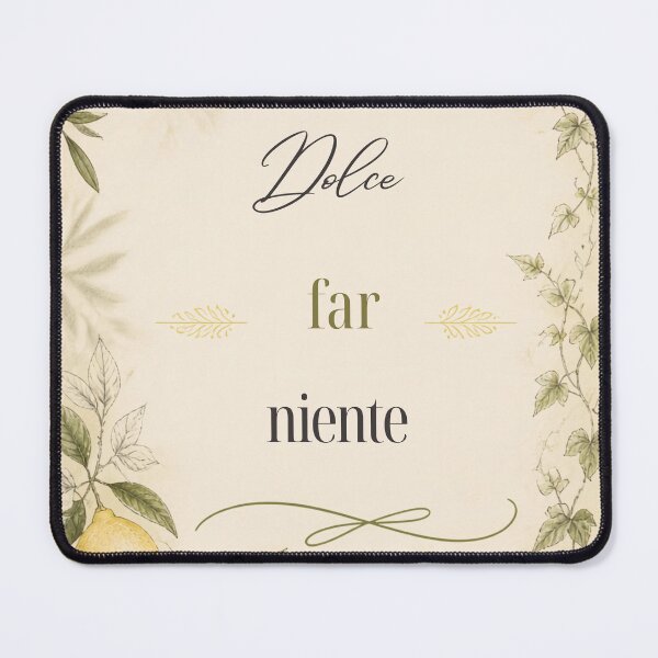 Item preview, il Dolce far niente designed and sold by LaughandLaugh.