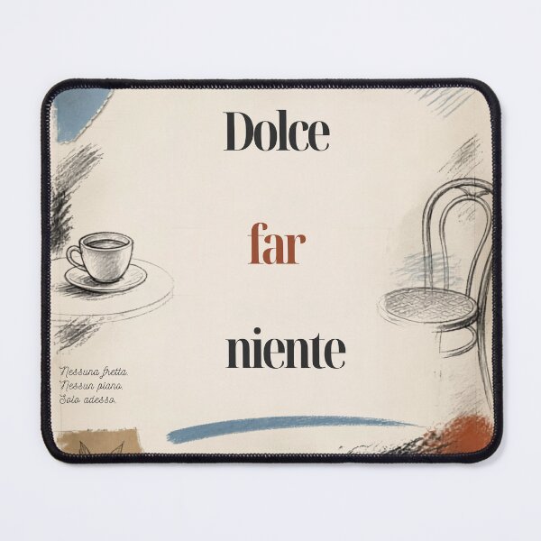 Item preview, il Dolce far niente designed and sold by LaughandLaugh.