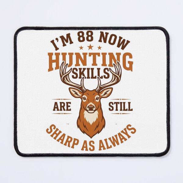 Item preview, I'm 88 Now Hunting Skills Are Still Sharp As Always T-Shirt, designed and sold by OUICHA.