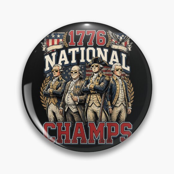 Item preview, 1776 National Champs Funny Patriotic America Founding Father designed and sold by DakotaButters.