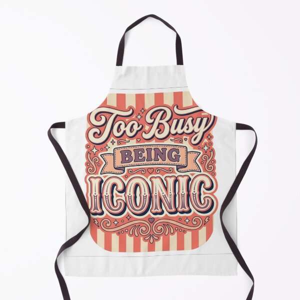 Item preview, Too Busy Being Iconic designed and sold by Love Joy.