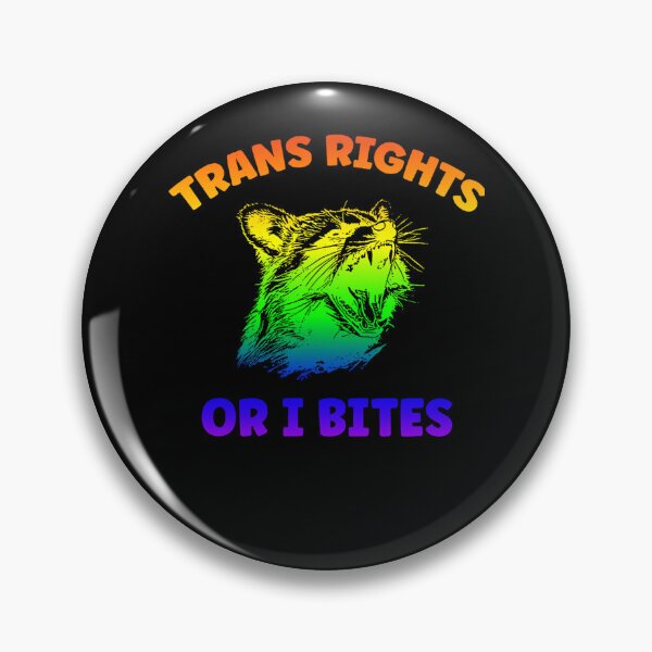 Item preview, Trans Rights Or I Bites Rainbow Raccoon designed and sold by UnitedColours.