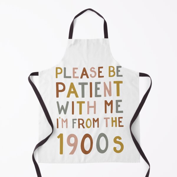 Item preview, Vintage Please be patient with me, I'm from the 1900s designed and sold by gamalielRocky.