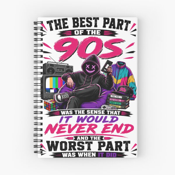 Item preview, The Best Part Of The 90s Was The Sense That It Would Never End And The Worst Part Was When It Did designed and sold by KLERIKSTORE.