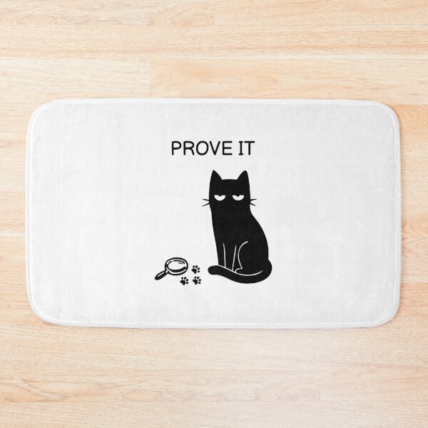 Item preview, PROVE IT Funny Black Cat Sticker designed and sold by FUEGO & NOX.