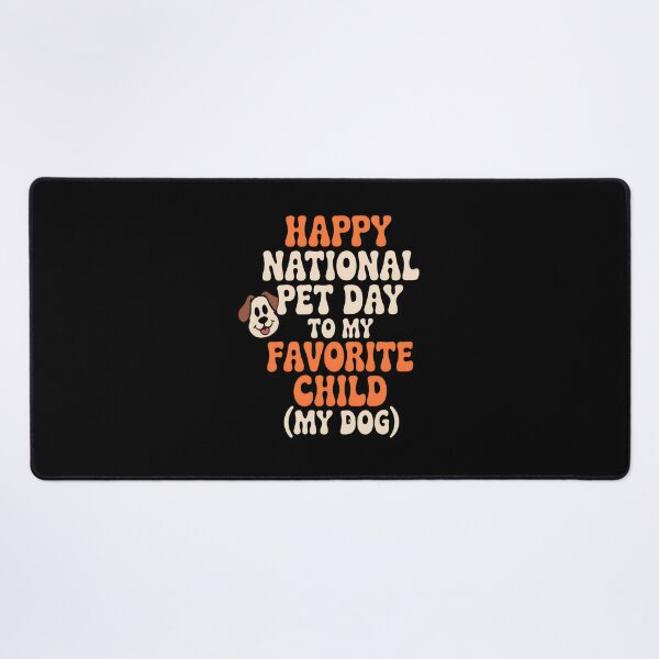 Item preview, Happy National Pet Day Favorite Child Dog Retro Design designed and sold by SoyLamderma.