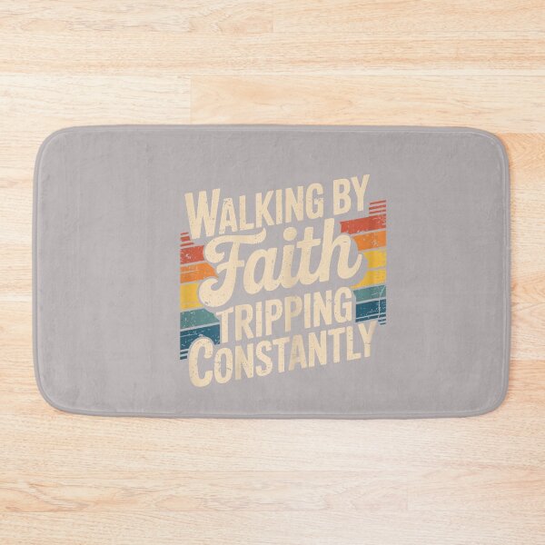 Item preview, Christian Bible Quote Walking By Faith Tripping Constantly designed and sold by mjohnson9.