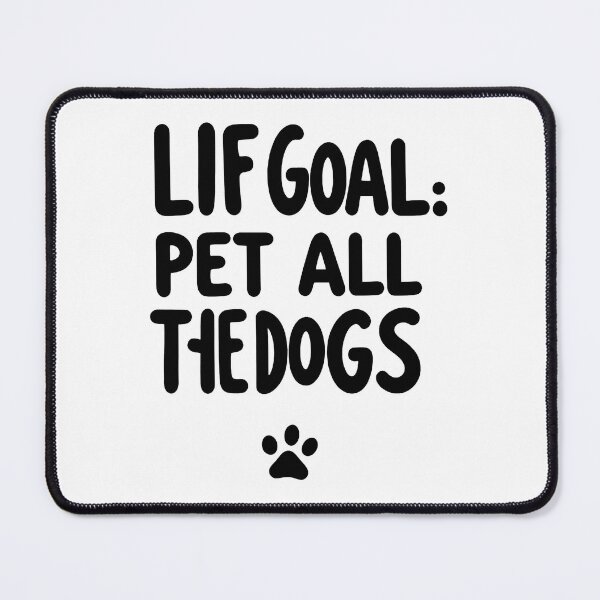 Item preview, Lif Goal Pet All The Dogs Paw Print designed and sold by SoyLamderma.