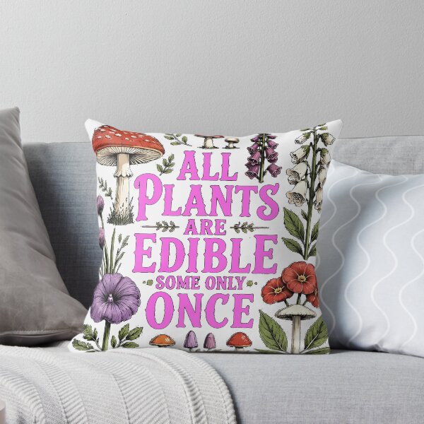 Item preview, All Plants are Edible Some Only Once designed and sold by lakanarivas.
