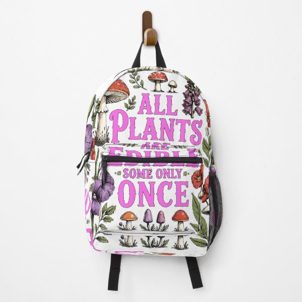 Item preview, All Plants are Edible Some Only Once designed and sold by lakanarivas.