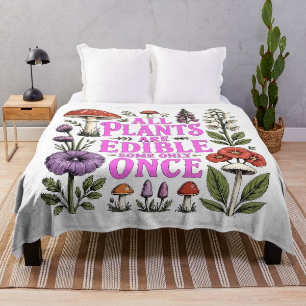 Item preview, All Plants are Edible Some Only Once designed and sold by lakanarivas.