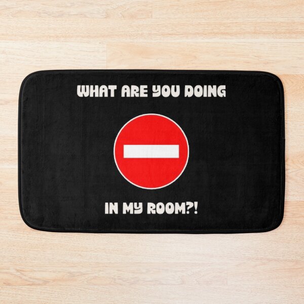 Item preview, What Are You Doing In My Room Funny Introvert Parody designed and sold by Mircea786.