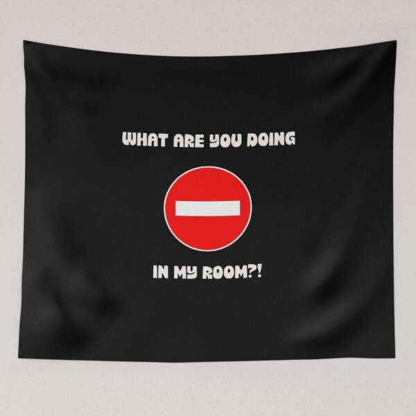 Item preview, What Are You Doing In My Room Funny Introvert Parody designed and sold by Mircea786.
