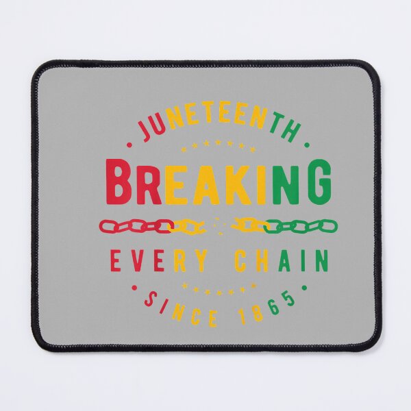 Item preview, Breaking Every Chain Since 1865 Black Women Men Juneteenth designed and sold by GreggRoss.