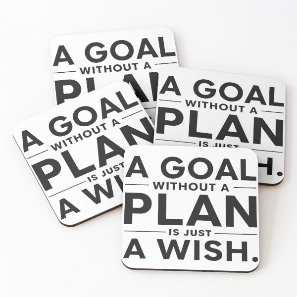 Item preview, Goal Without A Plan Is Just A Wish Quote Art designed and sold by hoille.