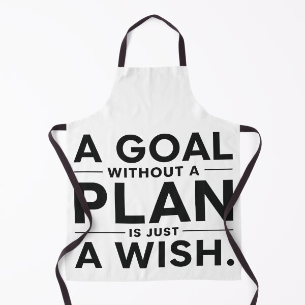 Item preview, Goal Without A Plan Is Just A Wish Quote Art designed and sold by hoille.
