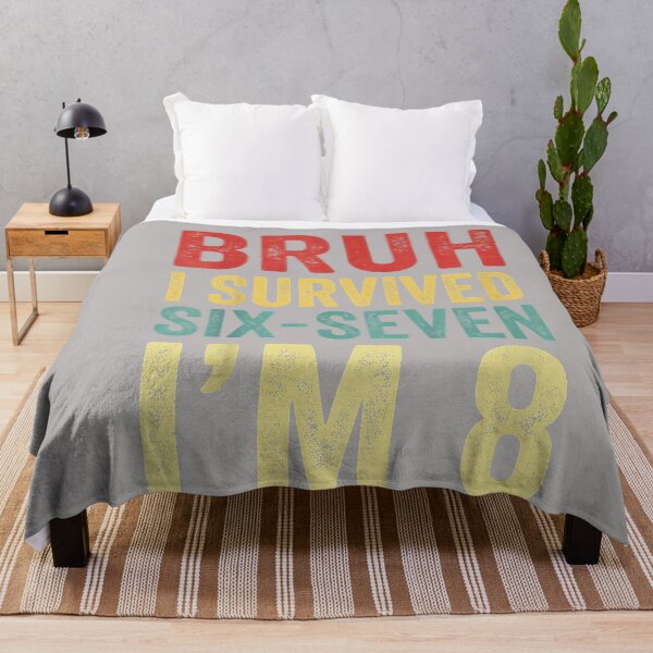 Item preview, Bruh I Survived 6 7 8th Birthday I`m 8 Year Old Six Seven designed and sold by GreggRoss.
