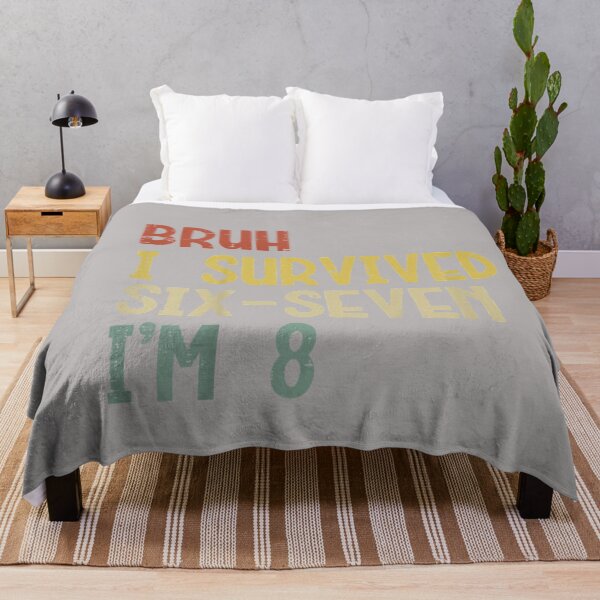 Item preview, Bruh I Survived 6 7 Im 8 Year Old 8th Birthday Boys Kids designed and sold by GreggRoss.