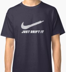 Just Drift It - Drift lover Classic T-Shirt
