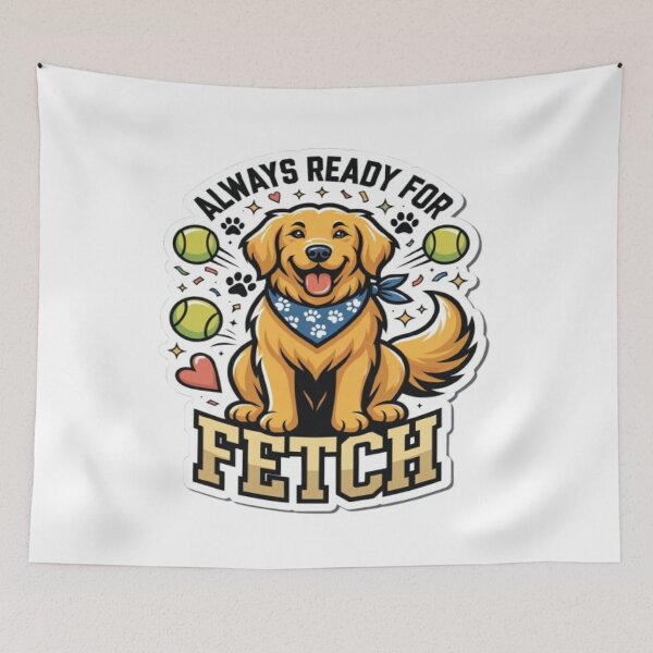 Item preview, Always Ready For Fetch designed and sold by ClaussShop.